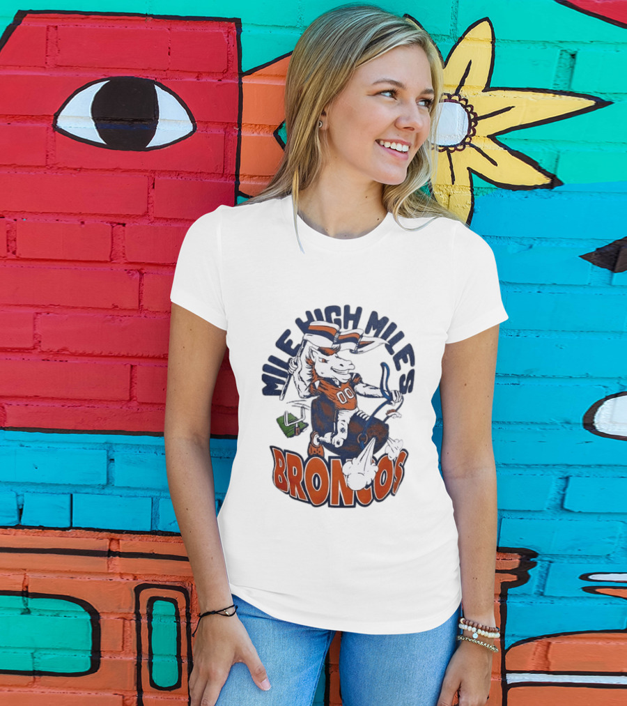 Mile High Miles Broncos Denver Horse Player Football 00 T-Shirt