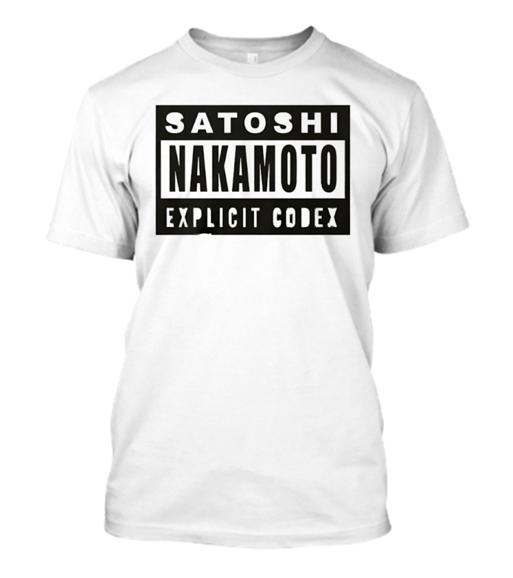 Satoshi Nakamoto Explicit Codex Bitcoin T-Shirt