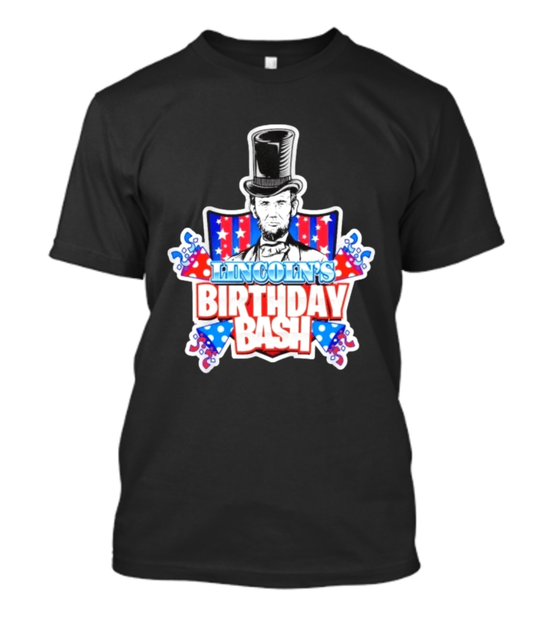 Lincoln's Birthday Bash President Patriotic Celebration T-Shirt