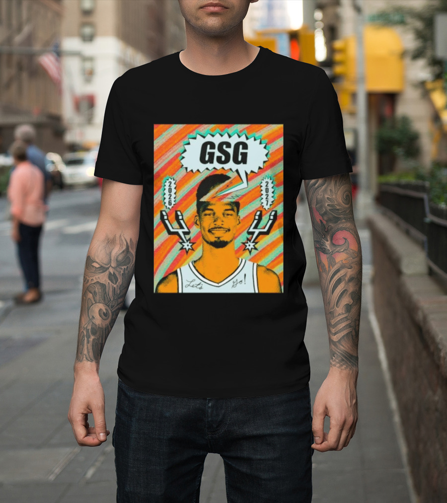 Victor Wembanyama GSG San Antonio Spurs 2026 2027 Let's Go T-Shirt