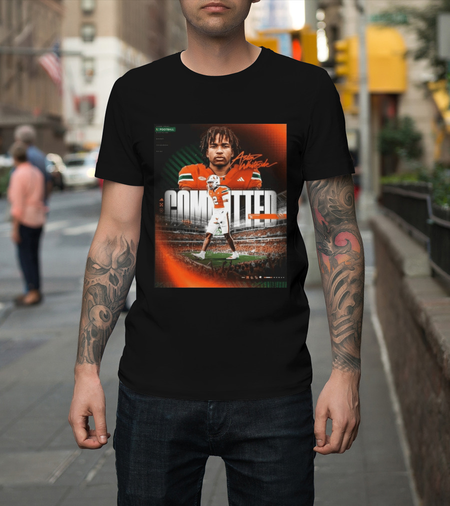 Committed Aston Whiteside Miami Hurricanes Football 2027 T-Shirt