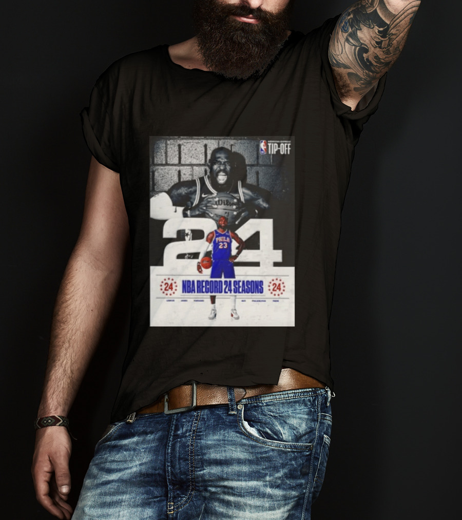 NBA Tip Off LeBron James Philadelphia 76ers Record 24 Seasons T-Shirt