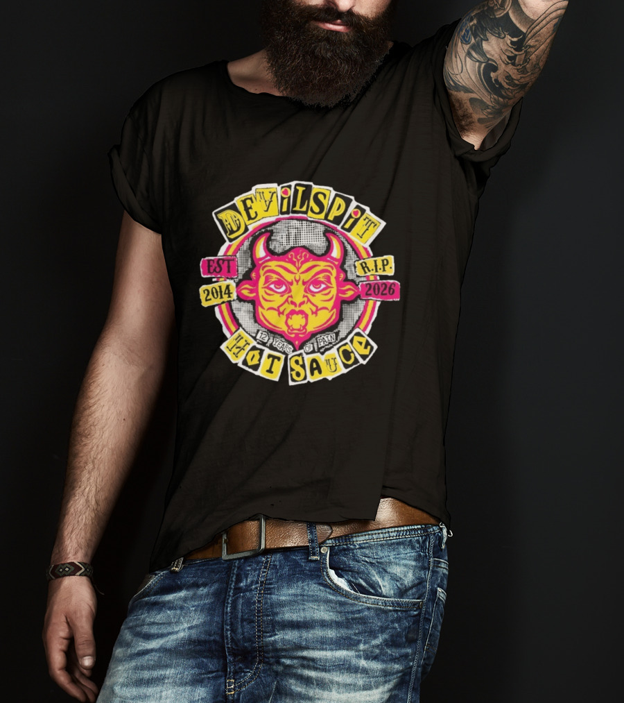 Devilspit Hot Sauce 12 Years Of Pain Est 2014 RIP 2026 Devil Face T-Shirt