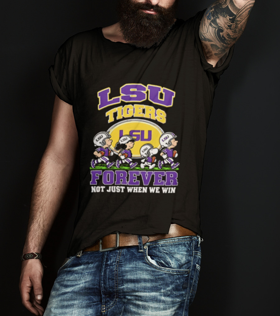 LSU Tigers Peanuts Characters Forever Not Just When We Win T-Shirt