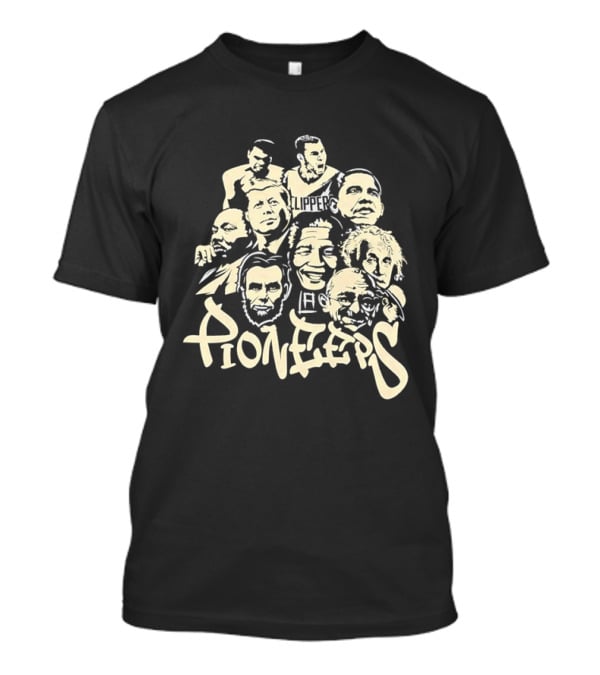 Pioneers Featuring Blake Griffin Los Angeles Clippers And Historical Figures T-Shirt