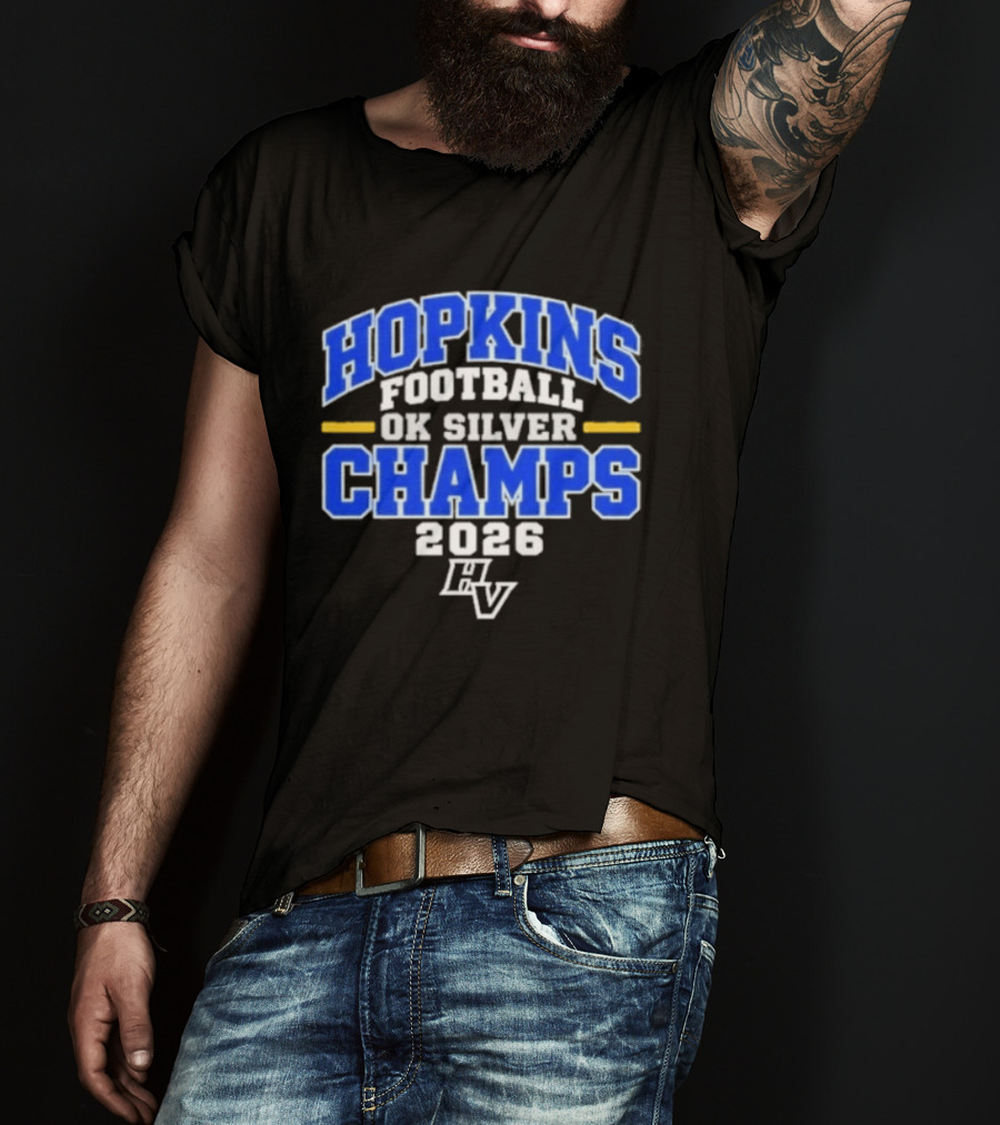 Hopkins Football OK Silver Champs 2026 HV T-Shirt