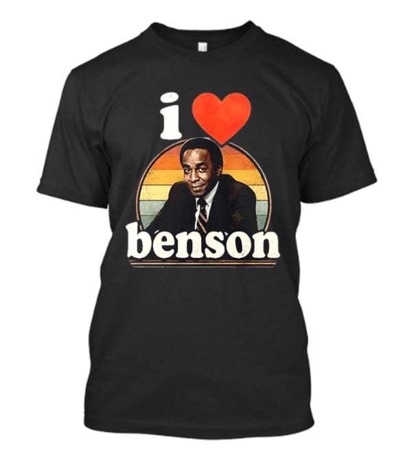 I Love Benson Retro Style Benson DuBois T-Shirt