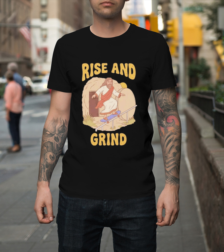 Rise And Grind Jesus Skateboarding Resurrection T-Shirt