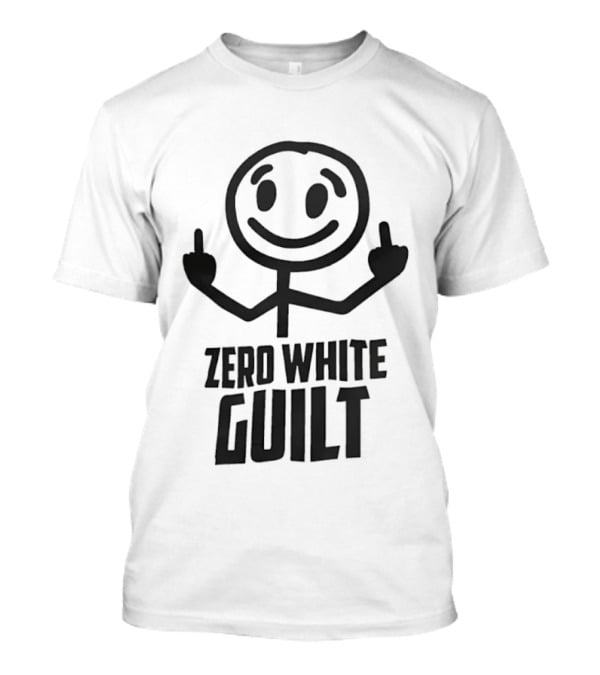 Zero White Guilt Stick Figure Middle Finger T-Shirt
