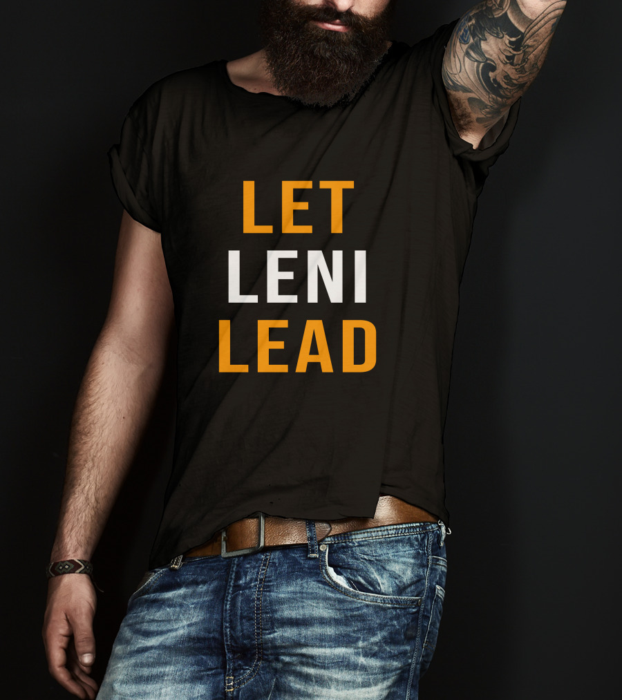 Let Leni Lead Madam Hiddles T-Shirt