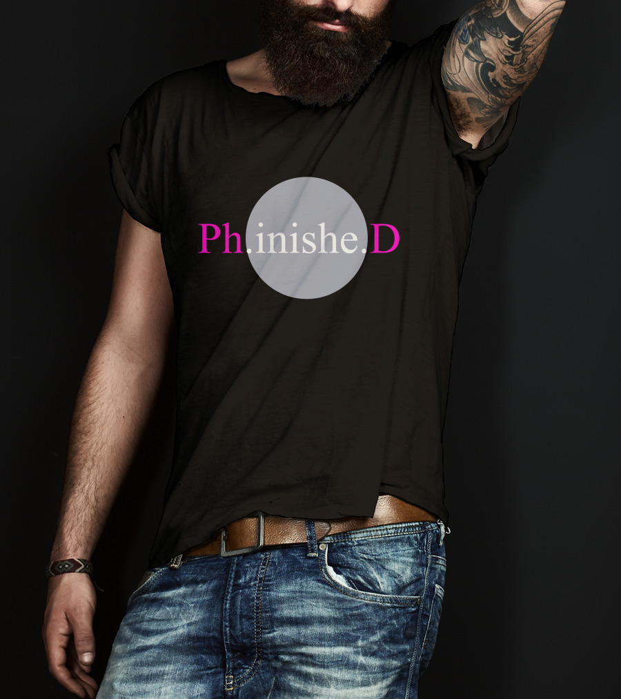 Tara Friebel Klingner Ph.inishe.D Graduation Completion Achievement T-Shirt
