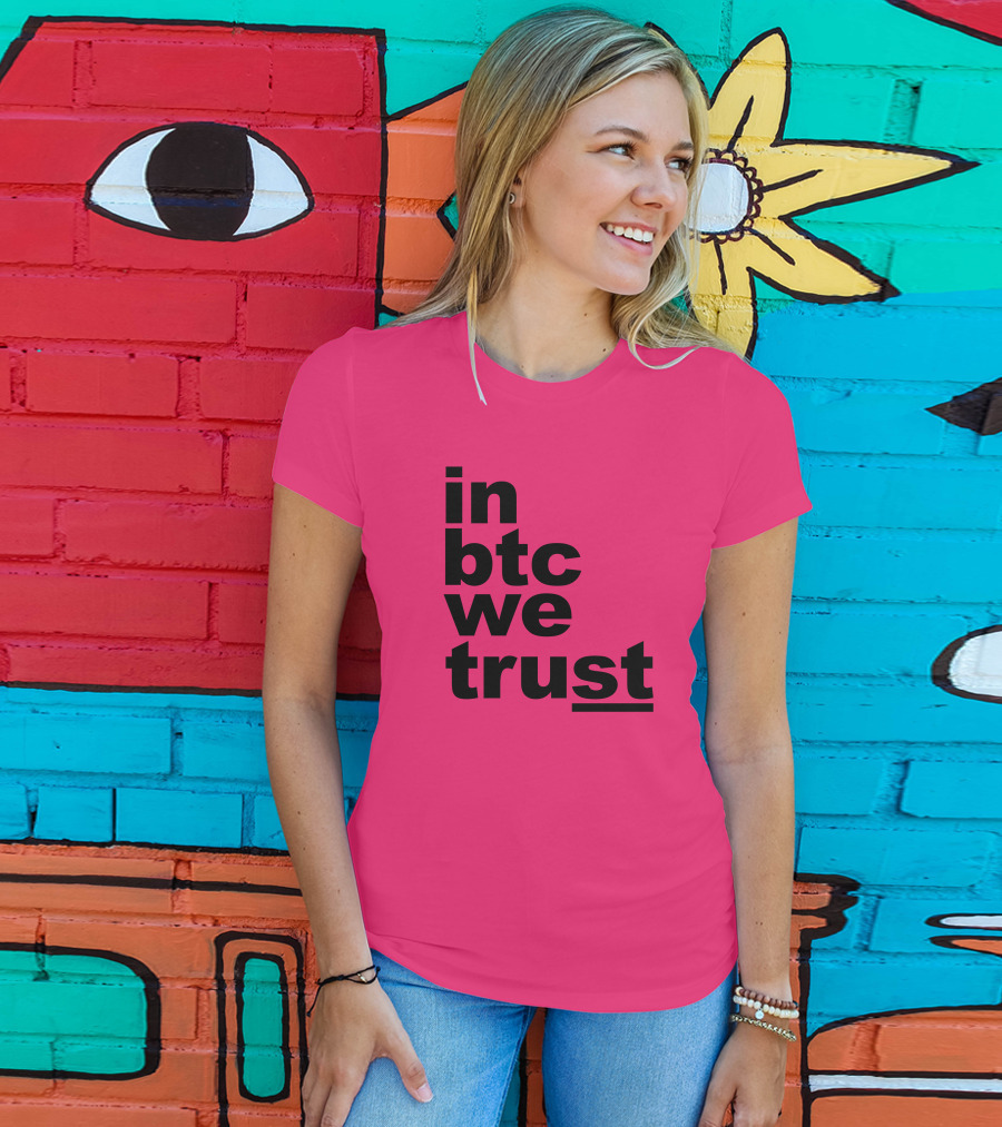 Bitcoin Merch In BTC We Trust Bold Text Pink Background T-Shirt