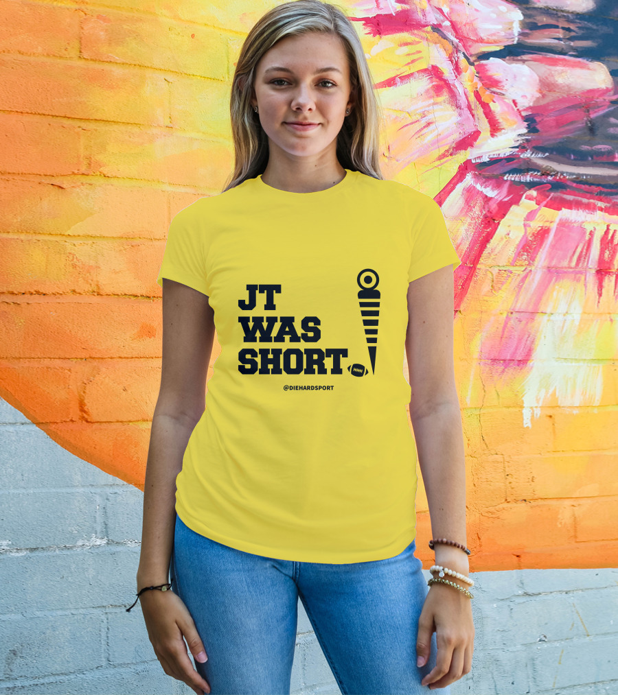 JT Was Short @DiehardSport Football Marker T-Shirt