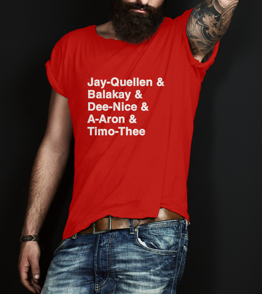 Jay Quellen And Balakay And Dee Nice And A-Aron And Timo Thee T-Shirt