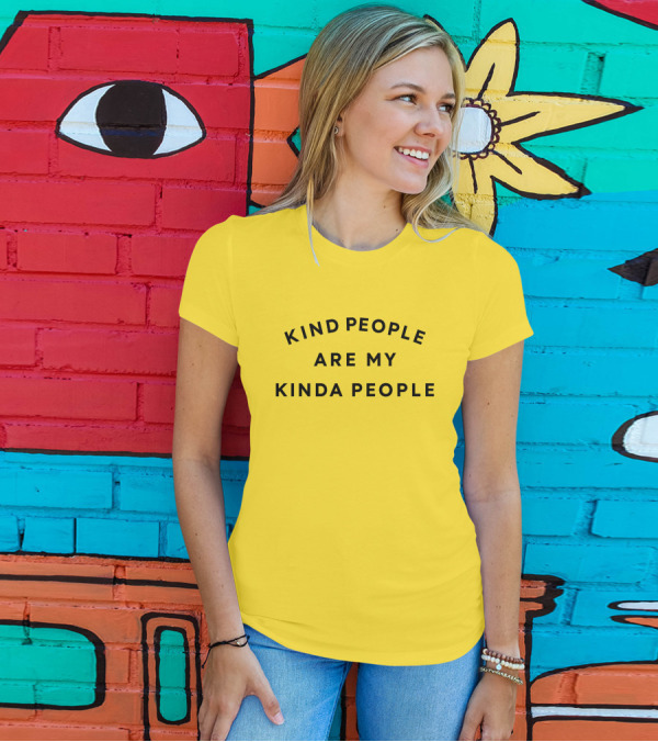 Kind People Are My Kinda People Yellow Background T-Shirt