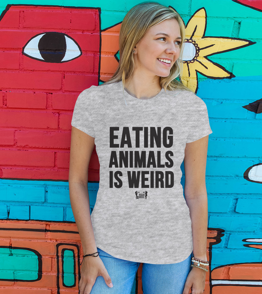Eating Animals Is Weird Vegan Bros Veganuary John Oberg T-Shirt
