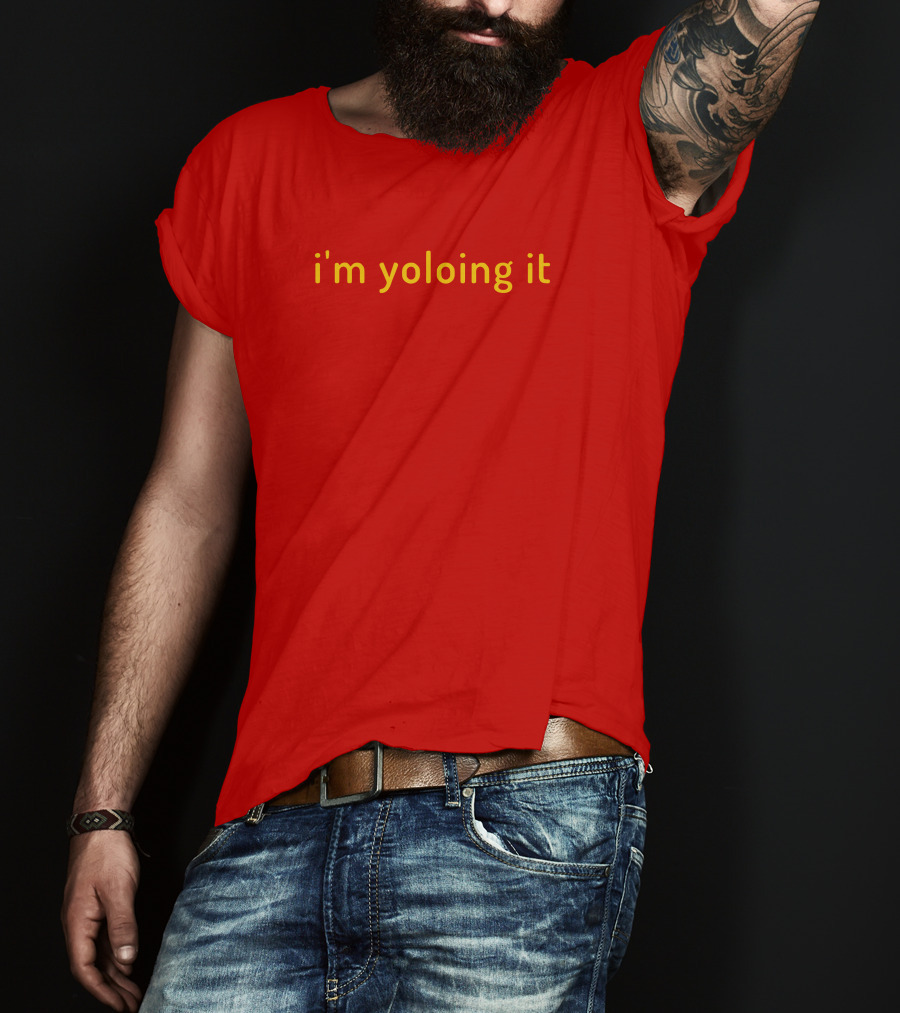 Wall St Memes I'm Yoloing It T-Shirt
