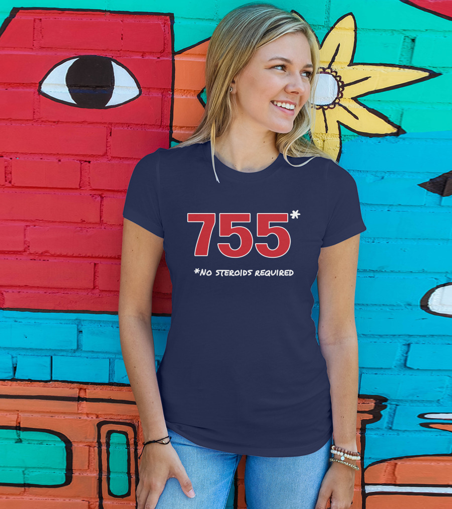 Super 70s Sports Merch Store 755 No Steroids Required Iconic Baseball Number T-Shirt