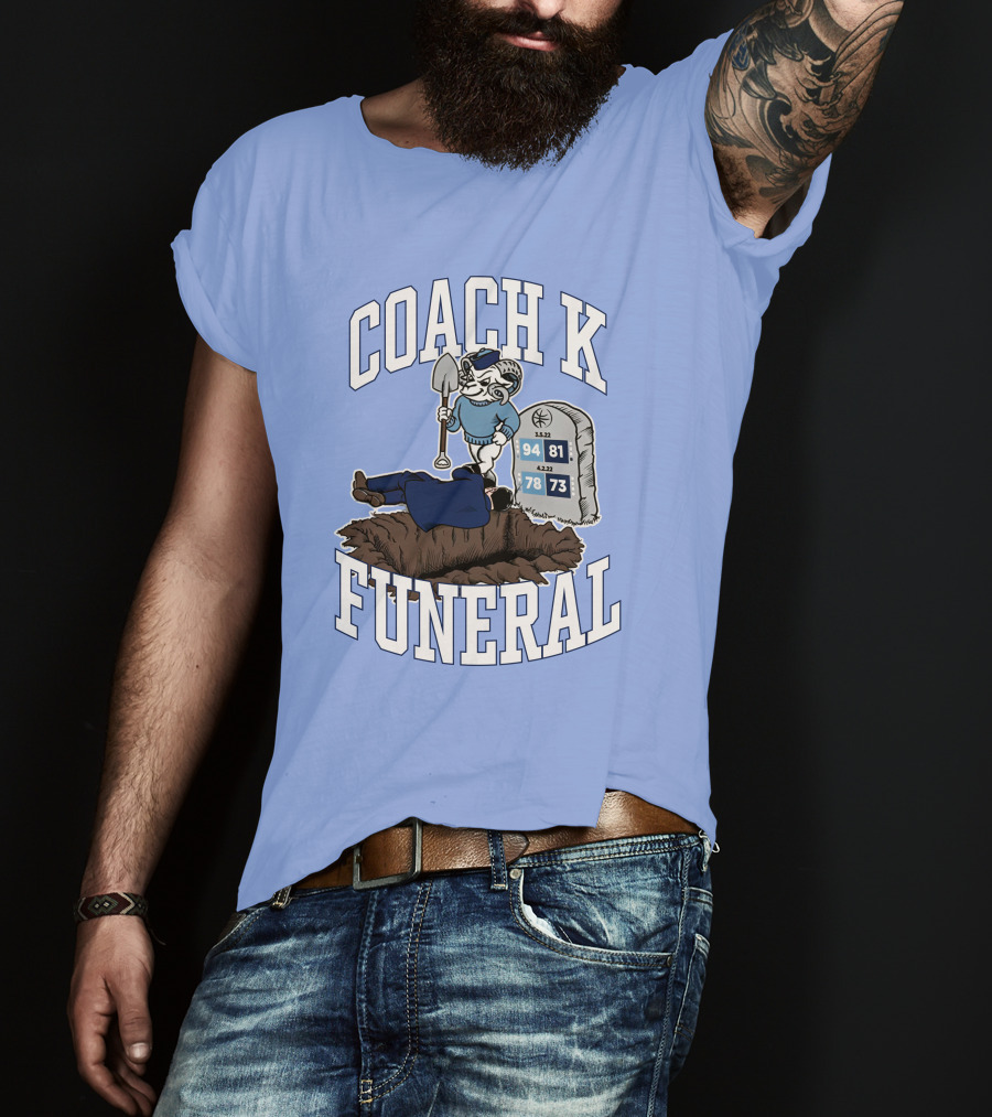 Big Cat Coach K Funeral Digging Cartoon Shovel Logo Dave Portnoy T-Shirt