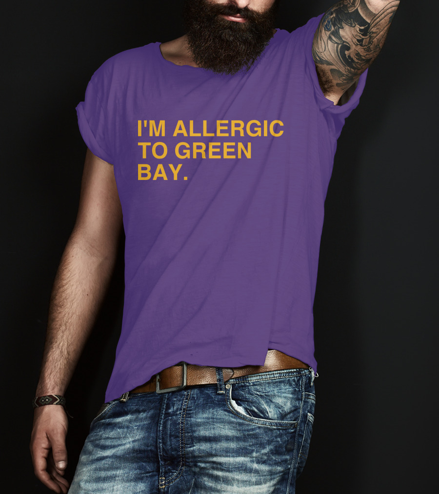 I'm Allergic To Green Bay Packers Football Fan Rivalry T-Shirt