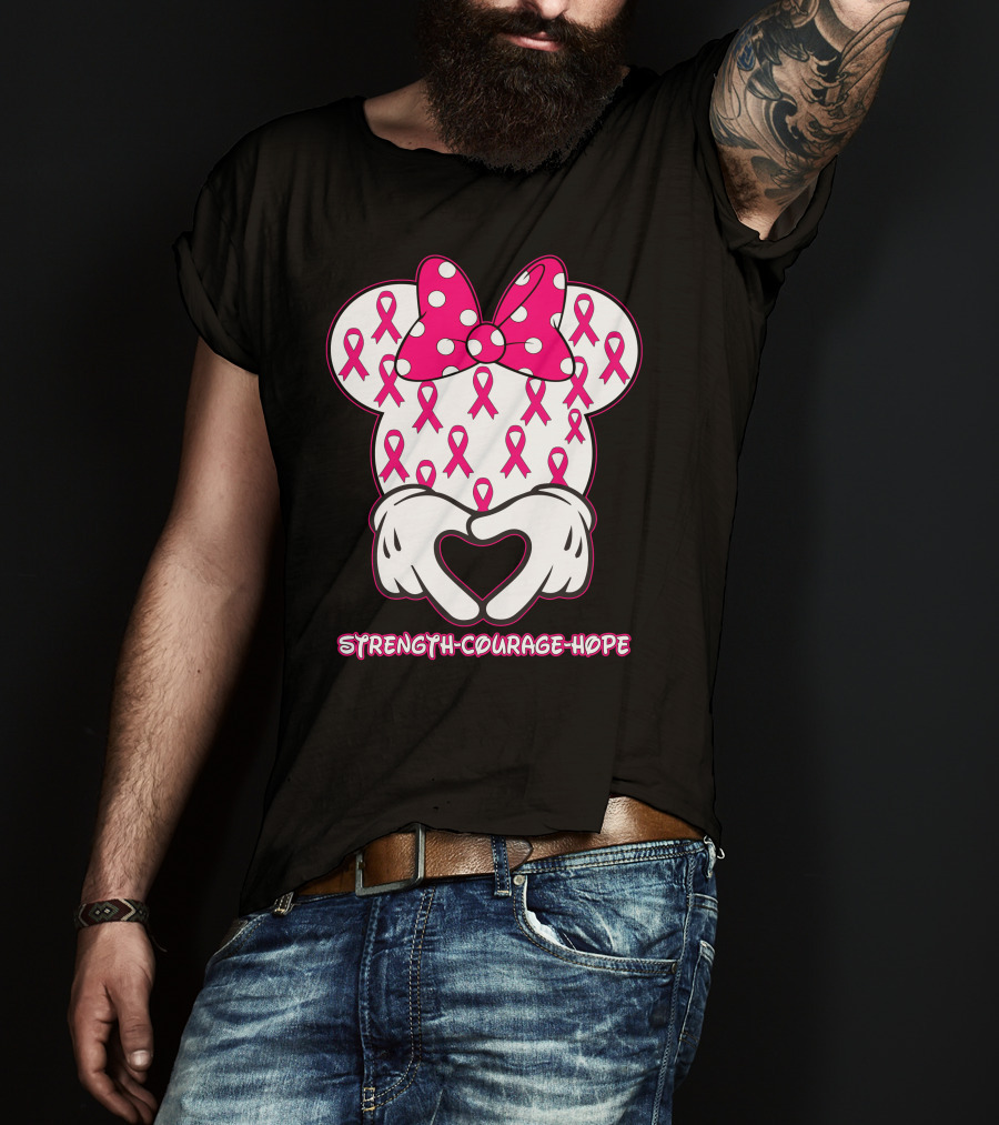 Strength Courage Hope Pink Ribbon Minnie Ears Hands Heart T-Shirt