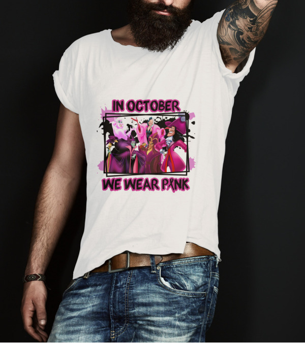 In October We Wear Pink Villains T-Shirt
