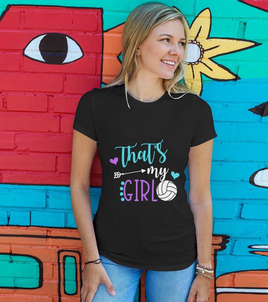 That's My Girl Volleyball Mom Game Day Player T-Shirt
