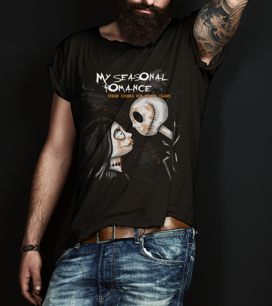 My Seasonal Romance Three Cheers For Sandy Claws T-Shirt