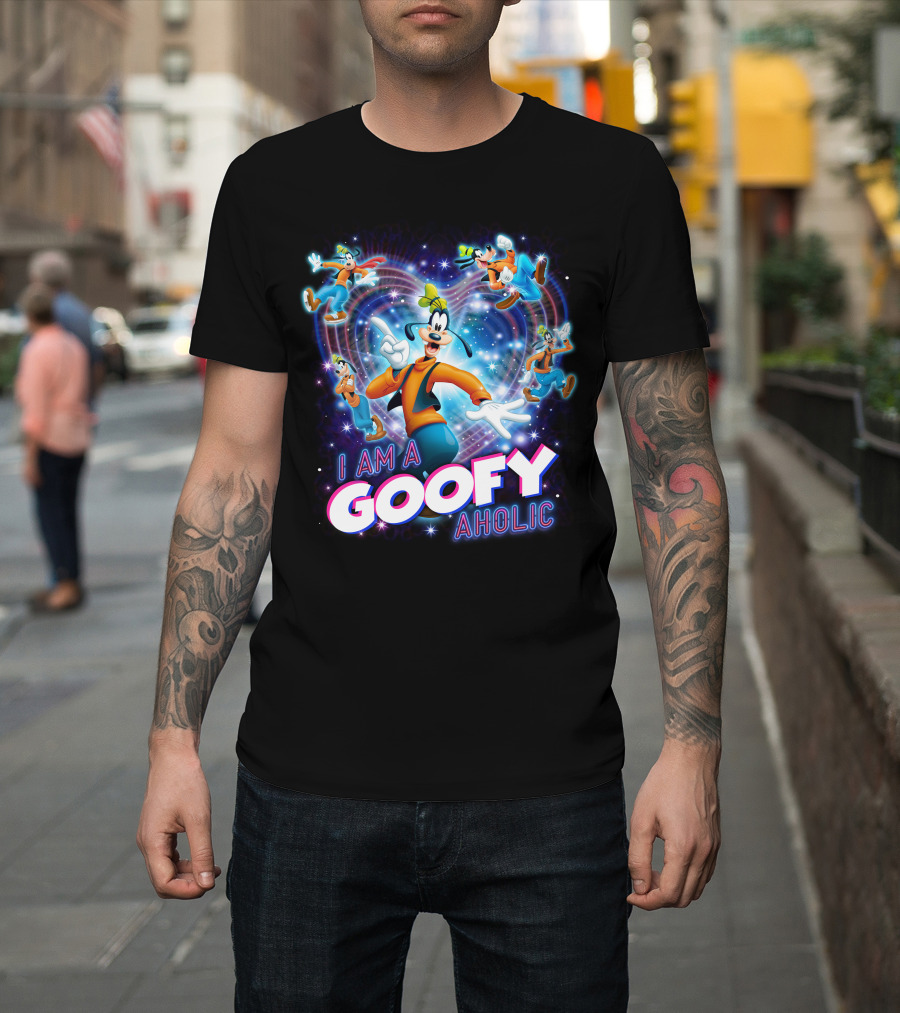 I Am A Goofy Aholic Disney Character Fan Tribute T-Shirt