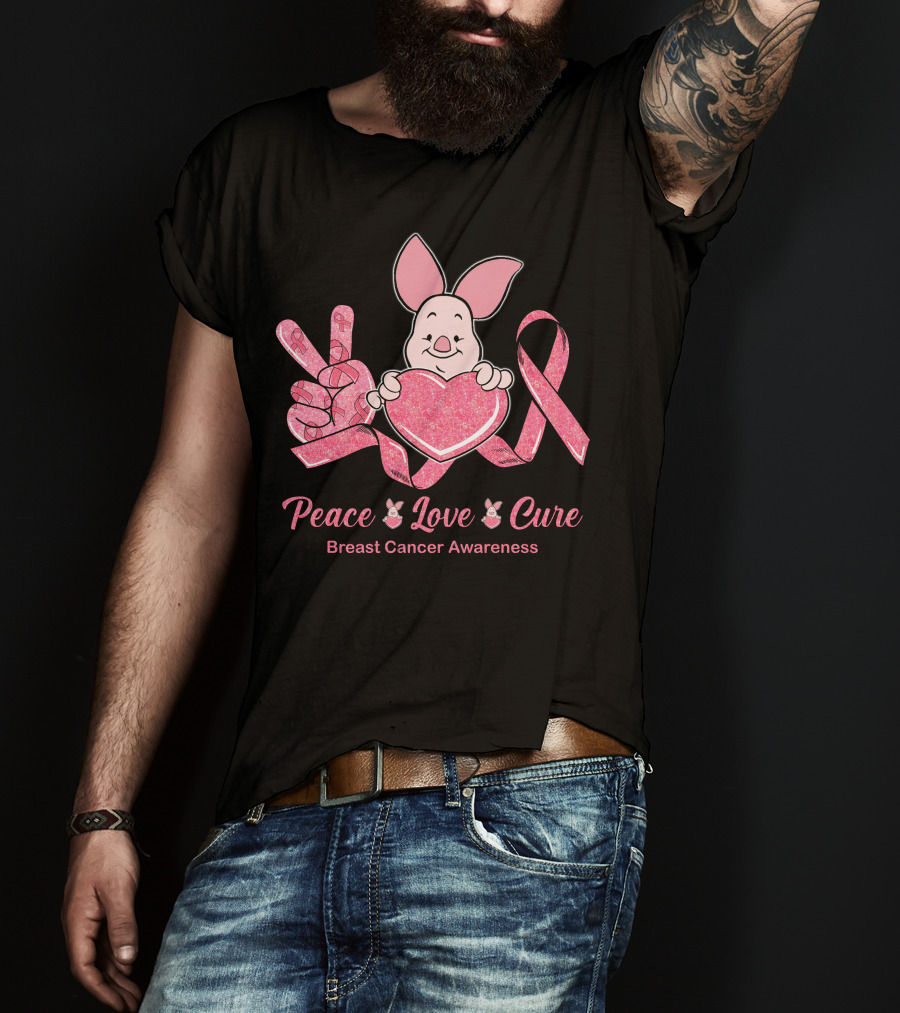 Peace Love Cure Piglet Breast Cancer Awareness T-Shirt