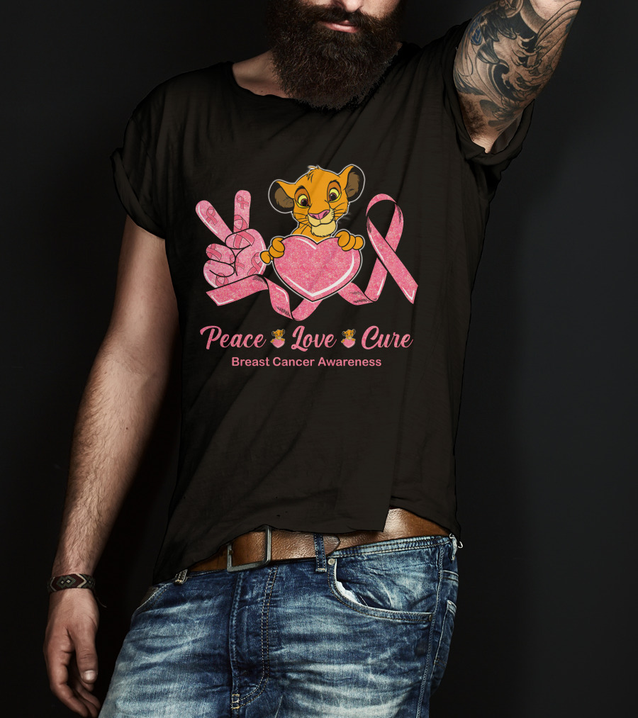 Peace Love Cure Simba Breast Cancer Awareness T-Shirt