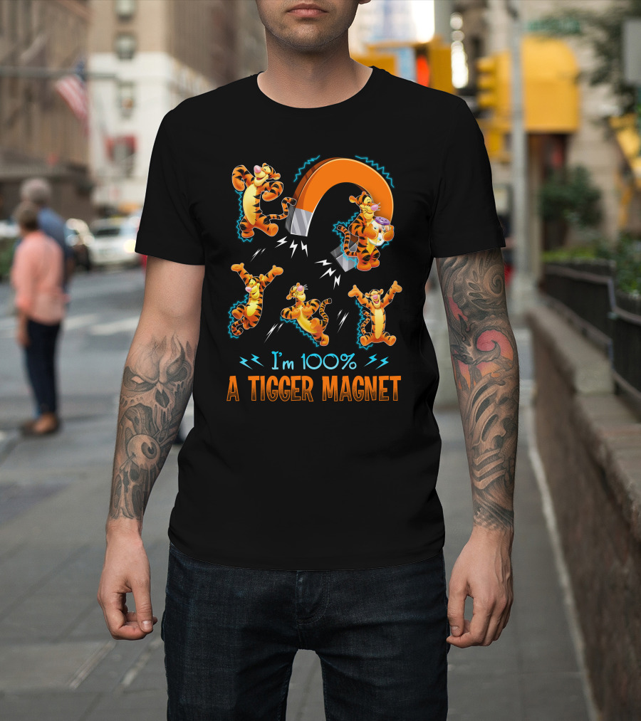 I'm 100% A Tigger Magnet T-Shirt