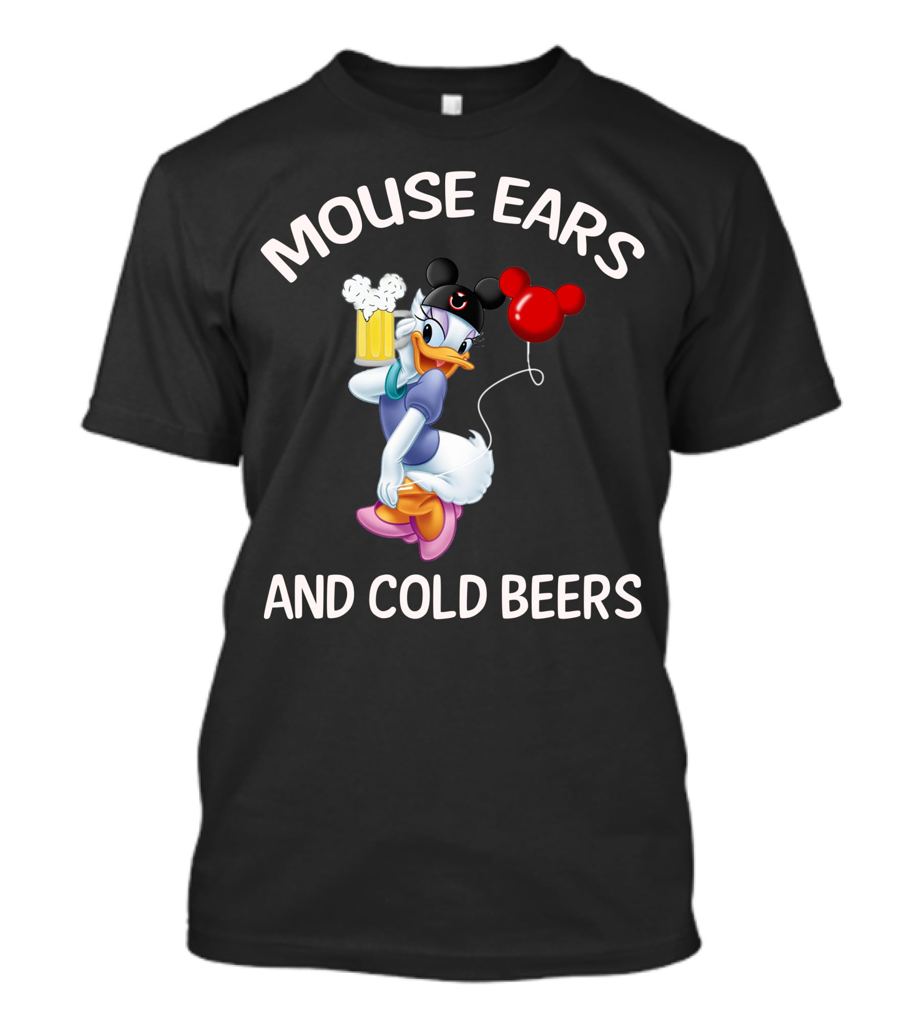 Mouse Ears And Cold Beers Daisy Duck Balloon And Beer Cartoon T-Shirt