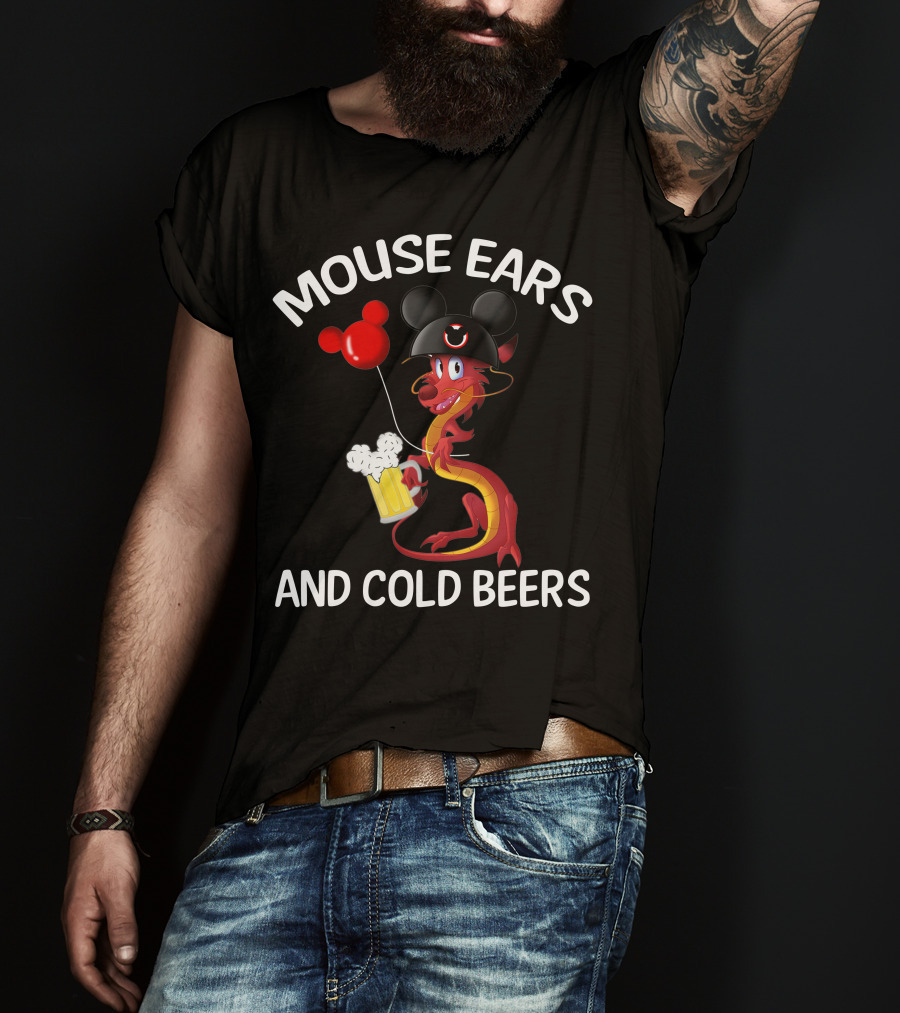 Mushu Mouse Ears And Cold Beers T-Shirt