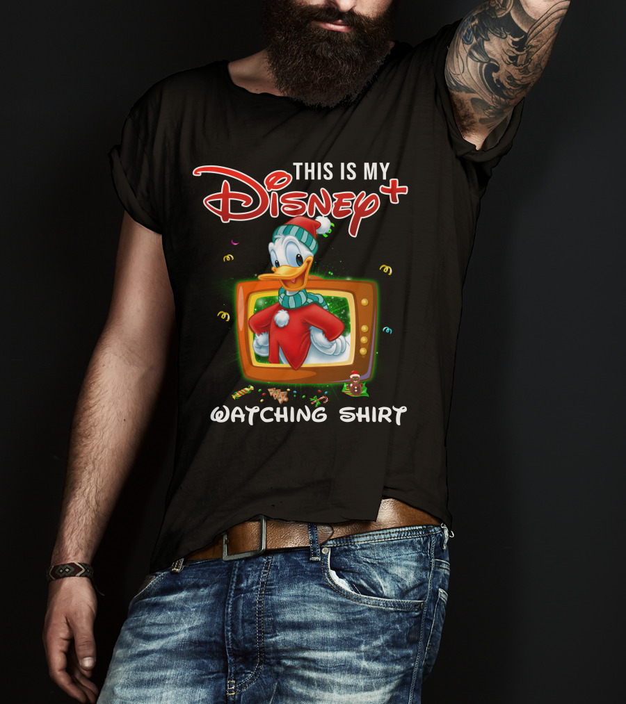 This Is My Disney+ Donald Watching T-Shirt