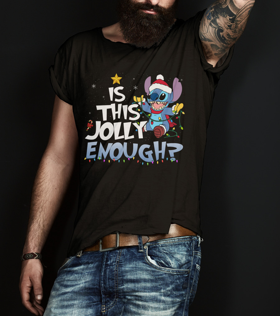 Is This Jolly Enough Stitch Christmas T-Shirt