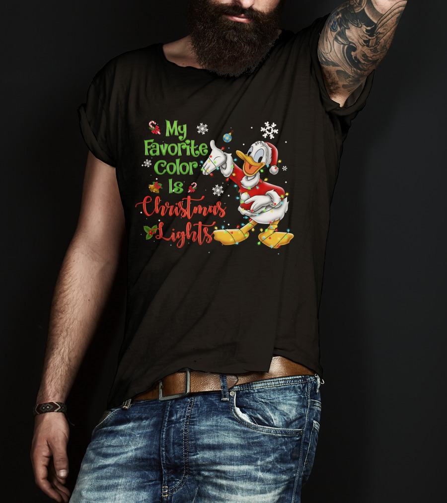 My Favorite Color Is Christmas Lights Donald Duck Snowflakes T-Shirt