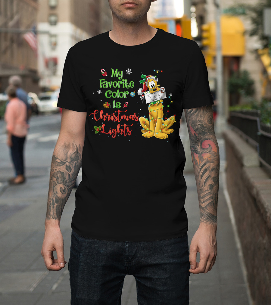 My Favorite Color Is Christmas Lights Pluto Santa Letter T-Shirt