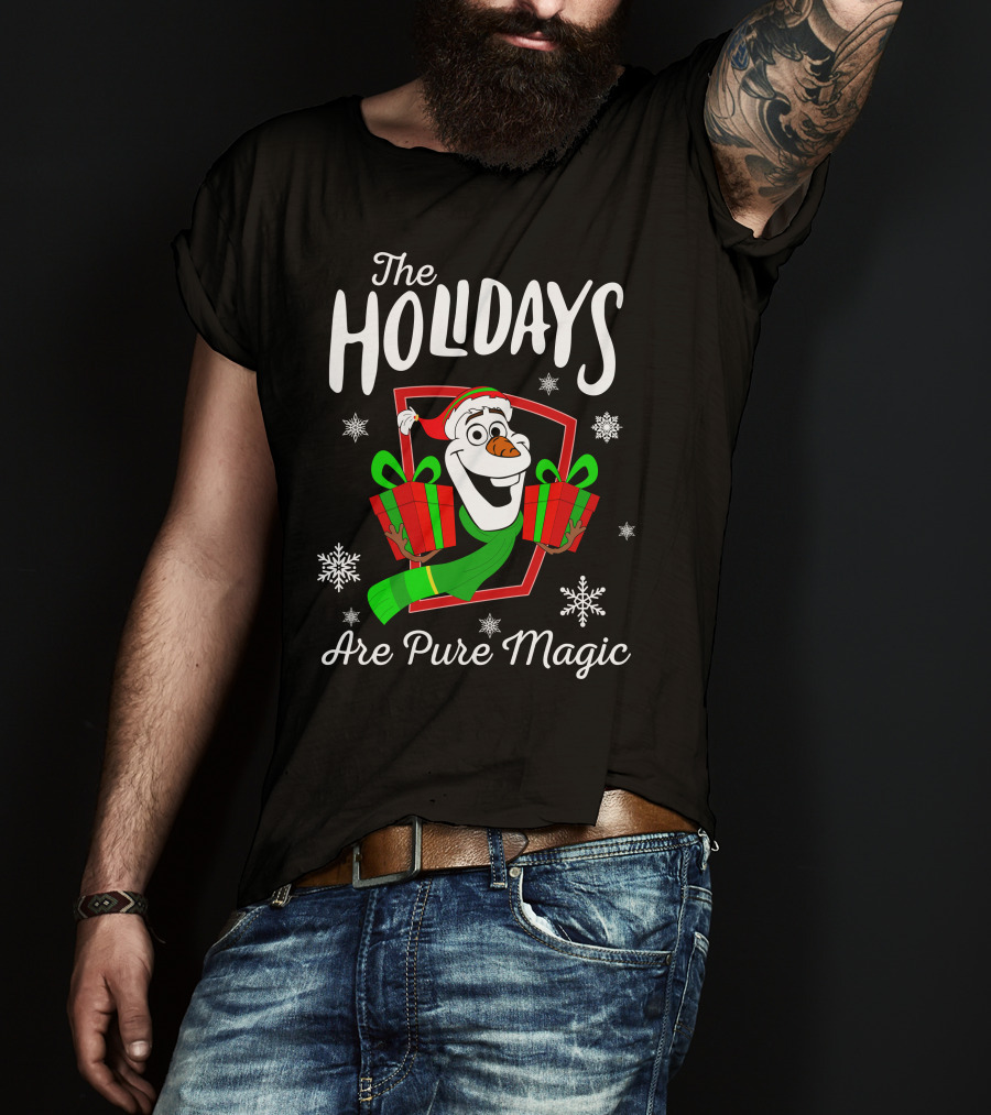 The Holidays Are Pure Magic Olaf Snowman With Gifts T-Shirt