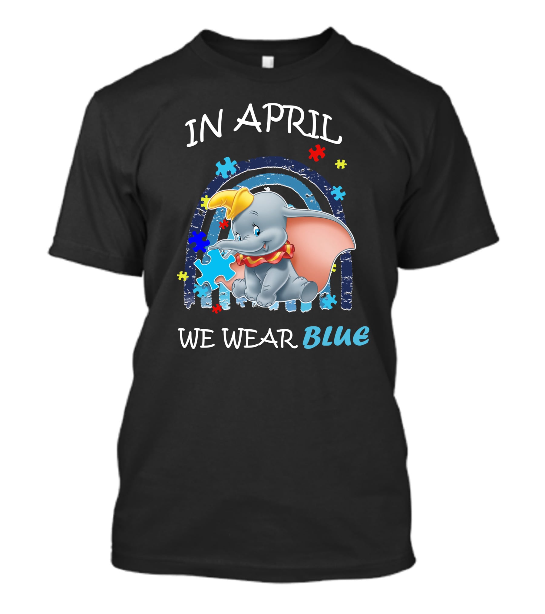 In April We Wear Blue Dumbo Puzzle Pieces T-Shirt