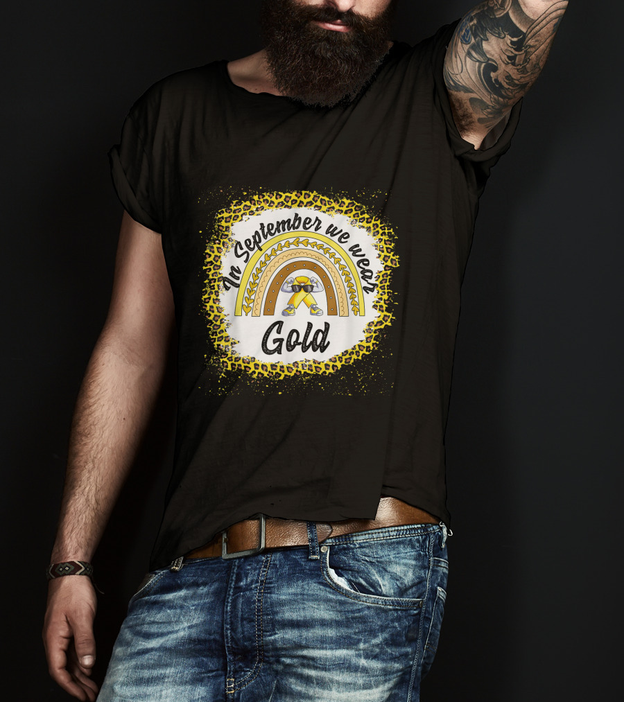In September We Wear Gold Rainbow Leopard Awareness T-Shirt