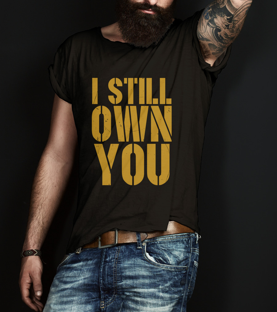 I Still Own You Packers Bears Rivalry T-Shirt