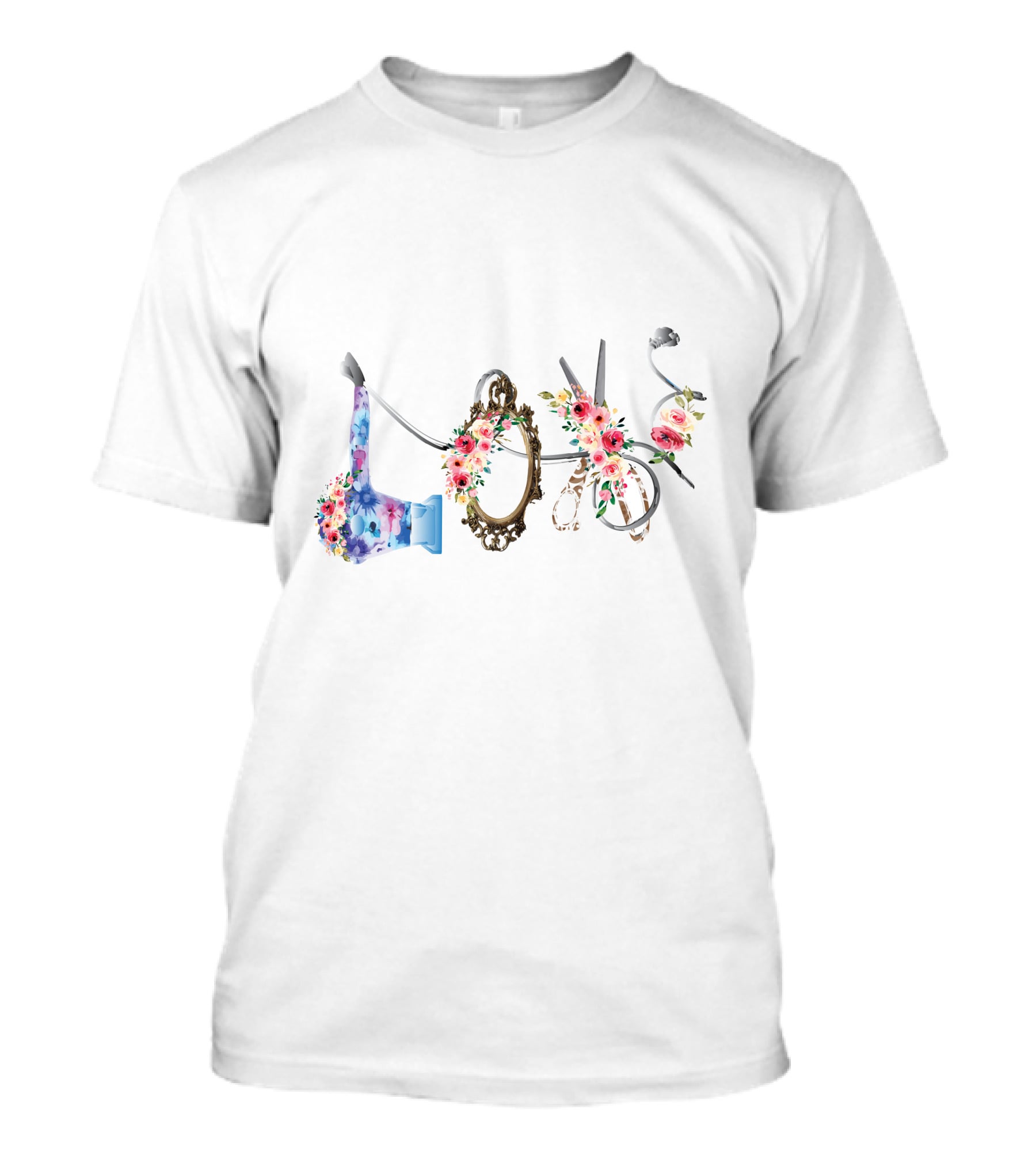 Love Hair Stylist Floral Scissors Mirror Blow Dryer T-Shirt