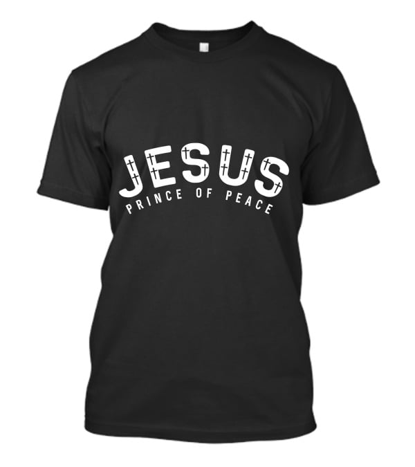 Jesus Prince Of Peace Cross T-Shirt