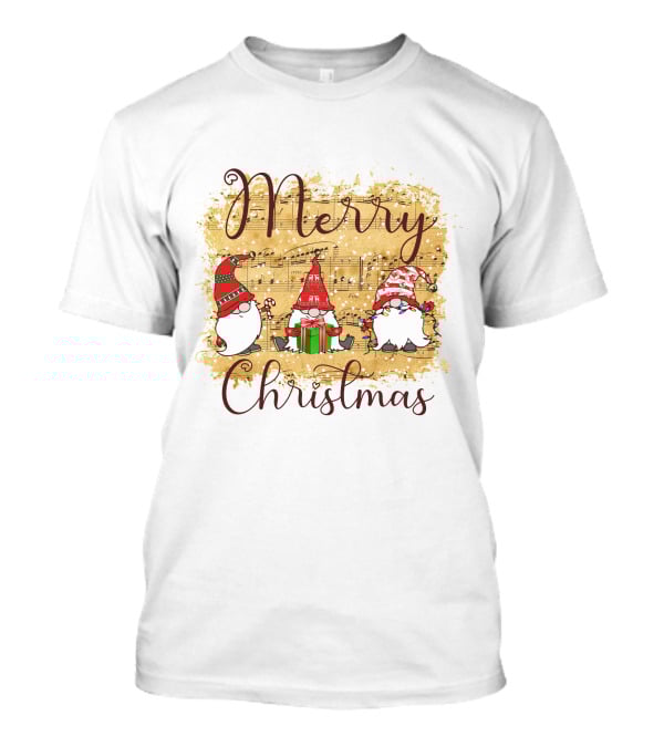 Merry Christmas Gnomies Holiday Music Sheet And Festive Gnomes T-Shirt