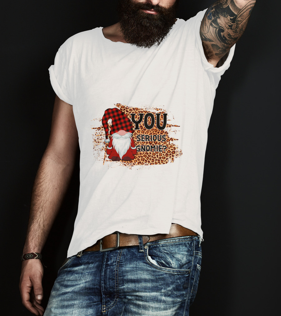 You Serious Gnomie Plaid Hat Leopard Background T-Shirt