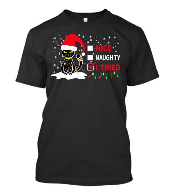 Nice Naughty Tried Christmas Cat Santa Hat Festive Lights T-Shirt