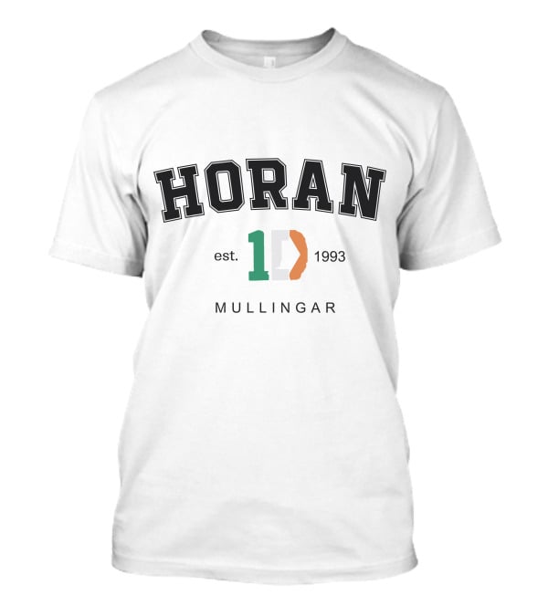 Horan Est 1993 Mullingar 1D Ireland Colors T-Shirt