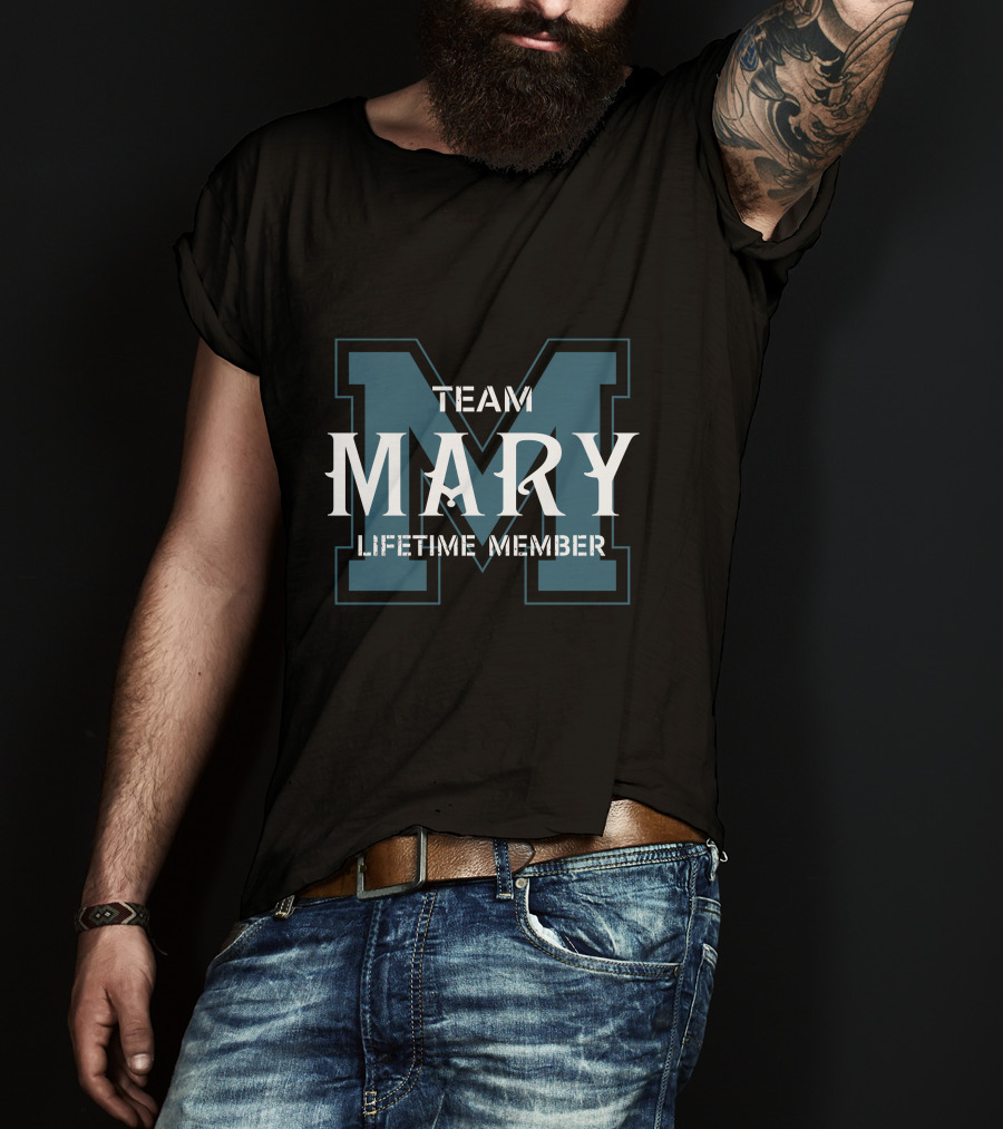 Team Mary Lifetime Member T-Shirt