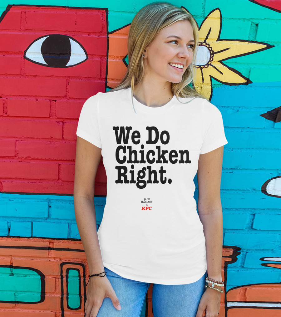We Do Chicken Right Jack Harlow X KFC T-Shirt